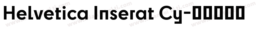 Helvetica Inserat Cy字体转换